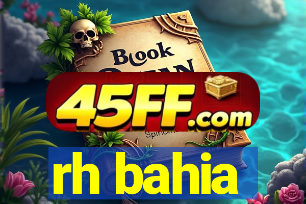 rh bahia